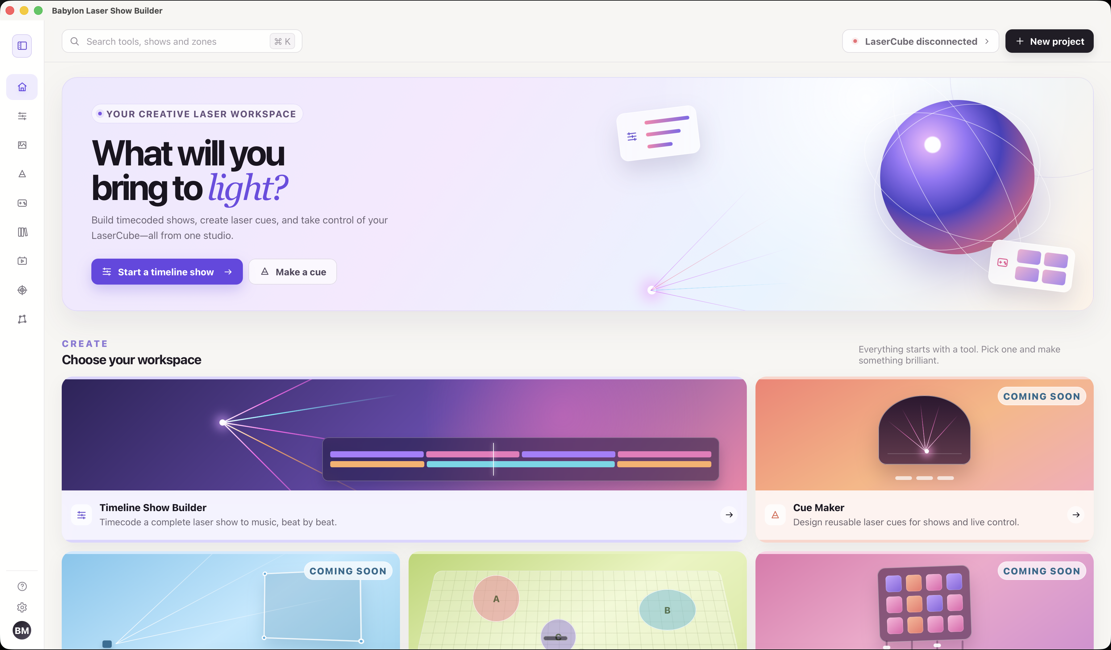 Babylon creative laser workspace and project home screen